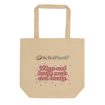 The Real PharmD. Where real health meets real beauty. Eco Tote Bag