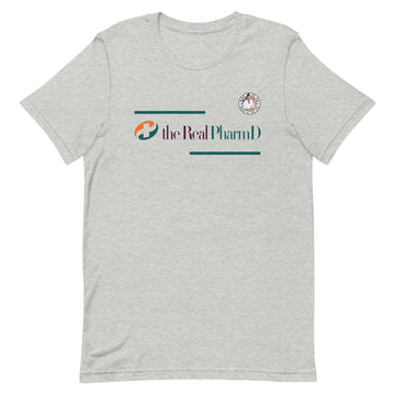 The Real PharmD With Made In The USA (front) Real Health. Real Beauty. (back) Unisex t-shirt