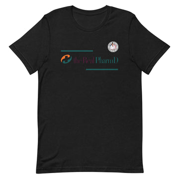 The Real PharmD With Made In The USA (front) Real Health. Real Beauty. (back) Unisex t-shirt