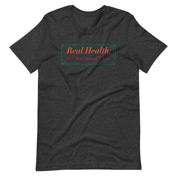 Real Health. Real Beauty Plaque Unisex t-shirt