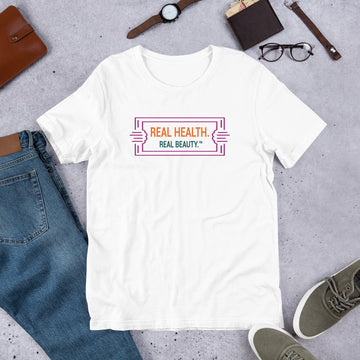 Real Health. Real Beauty. Unisex t-shirt